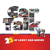 Car Talk: 25 Years of Lousy Car Advice 1665159731 Book Cover