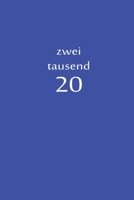 zweitausend 20: 2020 Planner A5 A5 Blau 1679008765 Book Cover