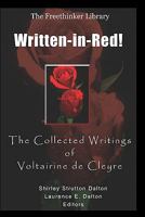Written-In-Red!: The Collected Writings of Voltairine de Cleyre 1449565654 Book Cover
