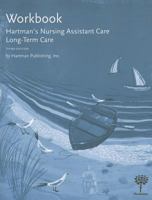 Hartman's Nursing Assistant Care: Long-Term Care 1604250429 Book Cover