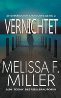 Vernichtet (Shenandoah Shadows Serie) 1940759714 Book Cover