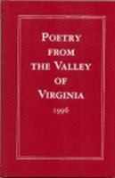Poetry from the Valley of Virginia 1996 0963079727 Book Cover