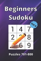 Beginner Sudoku: 100 Large Print Puzzle Book For All Ages.: Puzzles 701-800 / Volume 8 B09HG2L1H9 Book Cover