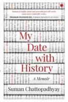 My Date with History: A Memoir 8129150468 Book Cover