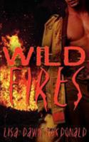 Wild Fires 1601543123 Book Cover
