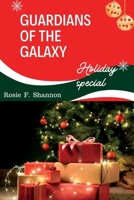 Guardians of the Galaxy (holiday special): Hot reviews and facts B0BPGJPSC1 Book Cover