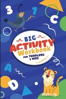 Big Activity Workbook For Toddlers & Kids: Fun Brain Games to Exercise Kids Mind For Everyday Learning, Over 70 unique different include Mazes, Word S B08VYBNDFB Book Cover