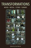 Transformations: Wood/metal/stone/sundry B0HD3P3TVH Book Cover