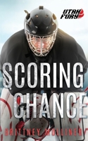 Scoring Chance B084P551CP Book Cover