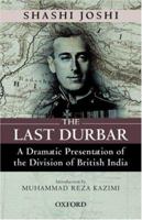 The Last Durbar: The Division of British India 0195472179 Book Cover