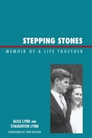 Stepping Stones: Memoir of a Life Together 0739127500 Book Cover