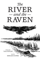 The River and the Raven B0DXPPXCS7 Book Cover
