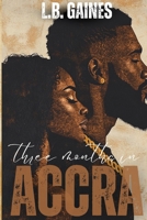 Three Months In ACCRA B0FHJGHRV5 Book Cover