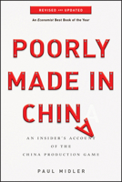 Poorly Made in China: An Insider's Account of the Tactics Behind China's Production Game 0470928077 Book Cover