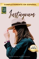 Marketing para Instagram: De cero a máster en un solo libro B089M1FGBL Book Cover