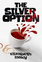 The Silver Option 1945549009 Book Cover