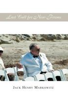 Last Call for New Poems 1479718726 Book Cover
