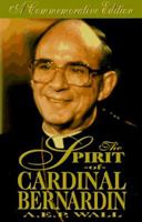 The spirit of Cardinal Bernardin 0883473798 Book Cover
