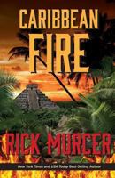 Caribbean Fire 0692271163 Book Cover