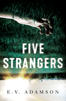 Five Strangers 1613162421 Book Cover