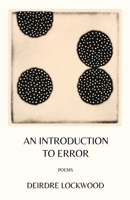 Introduction to Error : Poems 1968148159 Book Cover