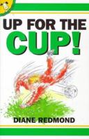 Up for the Cup! 0552545600 Book Cover