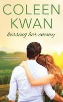 Kissing Her Enemy 168281436X Book Cover
