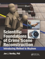 Scientific Foundations of Crime Scene Reconstruction 0367778696 Book Cover