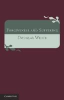 Forgiveness and Suffering: A Study of Christian Belief 1107647347 Book Cover