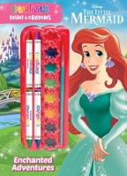 Disney Little Mermaid: Enchanted Adventures: Colortivity Paint Crayons 1645886581 Book Cover