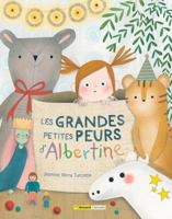 LES GRANDES PETITES PEURS D'ALBERTINE 2897709642 Book Cover