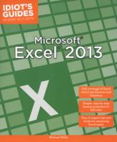 Idiot's Guides: Microsoft Excel 2013 1615644547 Book Cover