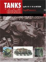 JGDPZ IV, V, VI AND HETZER JAGDPANZER (Tanks in Detail) 0711030464 Book Cover