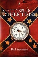 GETTYSBURG... Other Times 1453614567 Book Cover