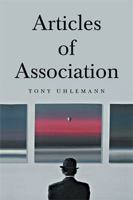 Articles of Association 1524597651 Book Cover