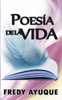 Poesías de la Vida B094GQN6SG Book Cover