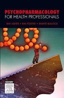 Psychopharmacology for Health Professionals 0729538605 Book Cover