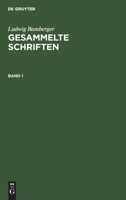 Ludwig Bamberger: Gesammelte Schriften. Band 1 3112345355 Book Cover