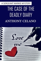 Case of the Deadly Diary 1942500955 Book Cover