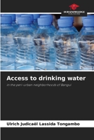 Access to drinking water: in the peri-urban neighborhoods of Bangui 6205968142 Book Cover