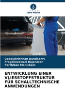Entwicklung Einer Vliesstoffstruktur Für Schalltechnische Anwendungen 6205764156 Book Cover