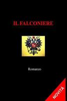 Il Falconiere 147517277X Book Cover