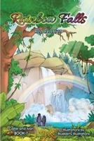 Rainbow Falls 1727807278 Book Cover