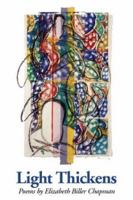 Light Thickens 0912592664 Book Cover