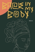 Back in my Body 1837942986 Book Cover