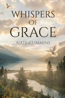 Whispers Of Grace B0GRSJH7Y4 Book Cover