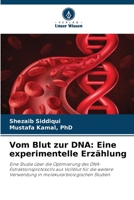 Vom Blut zur DNA: Eine experimentelle Erzählung (German Edition) 6207718968 Book Cover