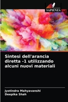 Sintesi dell'arancia diretta -1 utilizzando alcuni nuovi materiali 6204040650 Book Cover