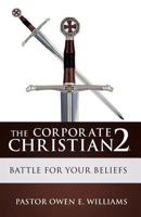 The Corporate Christian 2 1628395400 Book Cover