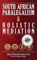 South African Paralegalism and Holistic Mediation 0620871059 Book Cover